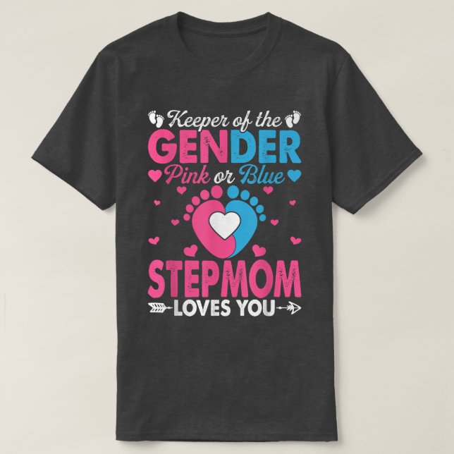 Funny Pink oder Blue StepMom Lieben, die Sie Gesch T-Shirt (Design vorne)