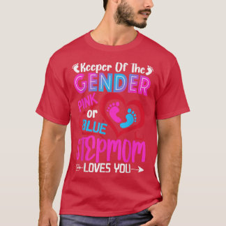 Funny Pink oder Blue StepMom Lieben, die Sie Gesch T-Shirt