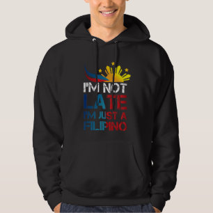 Funny Pinoy Jokes Punctuality Philippinen Filipino Hoodie
