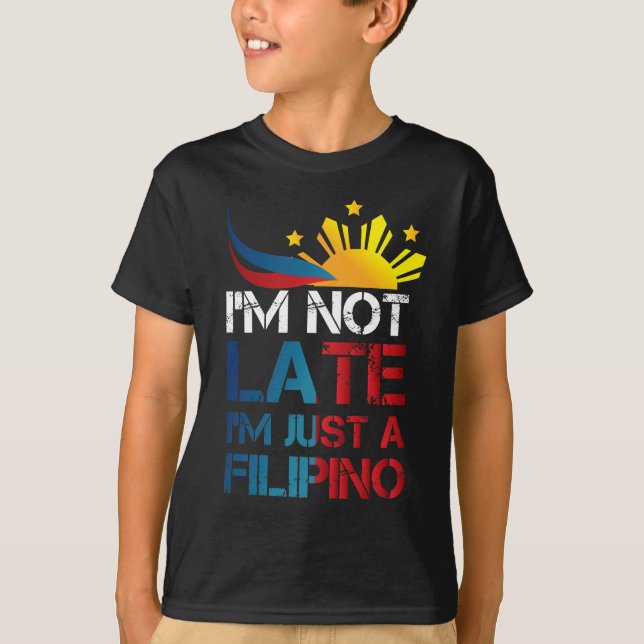 Funny Pinoy Jokes Punctuality Philippinen Filipino T-Shirt (Vorderseite)