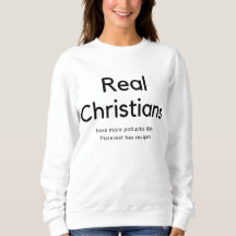 Funny Pinterest Church Christlich Sweatshirt