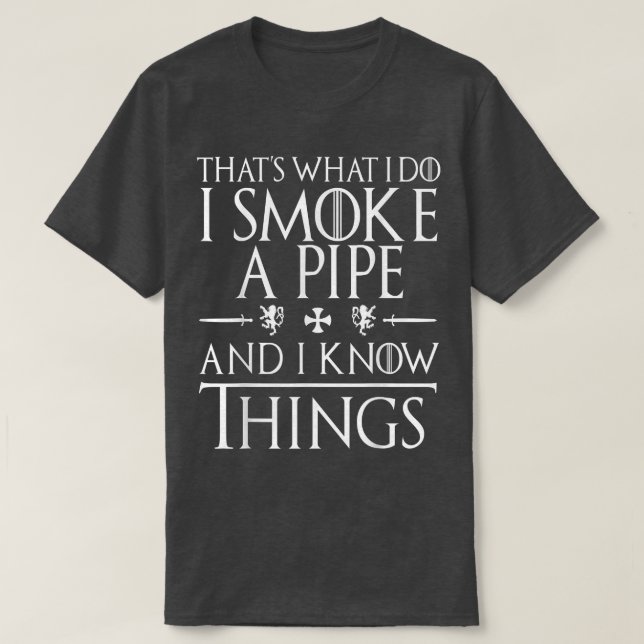 Funny Pipe Smoking T Shirts Gifts  (Design vorne)