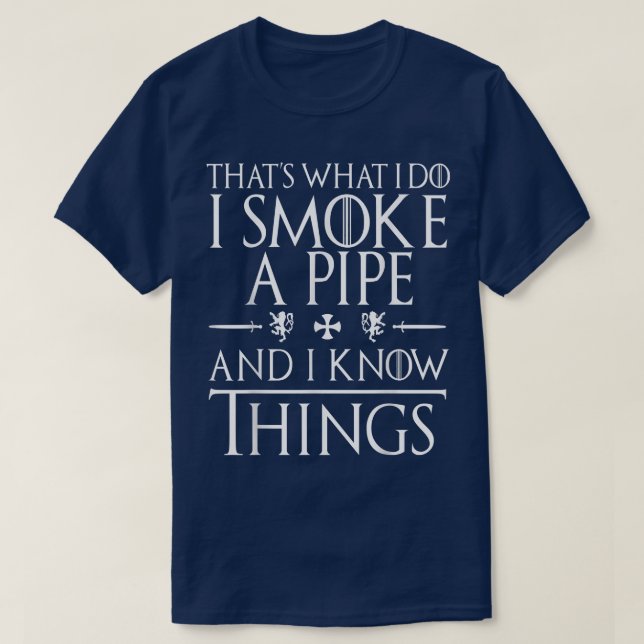 Funny Pipe Smoking T's Geschenke  T-Shirt (Design vorne)