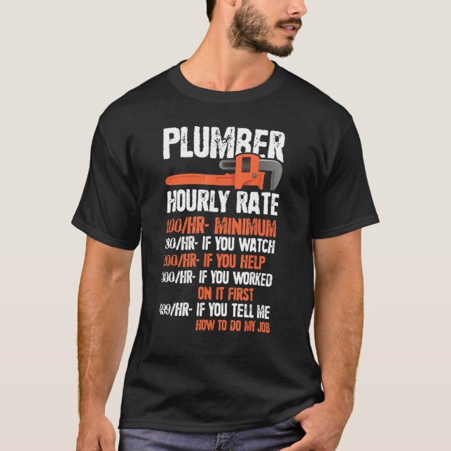 Funny Pipefitter Charges Chart Plumber Hourly Rate T-Shirt (Vorderseite)