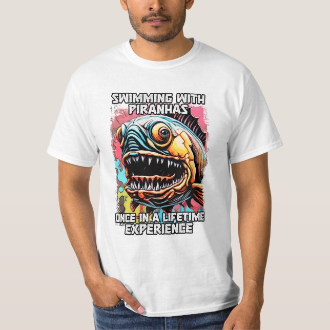 Funny Piranha Sprichwort Unglaublich witzig Schwim T-Shirt (Vorderseite)