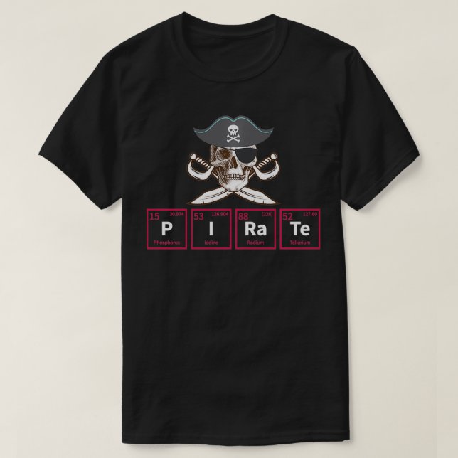 Funny Pirate Periodic Table Elements Chemistry Gif T-Shirt (Design vorne)