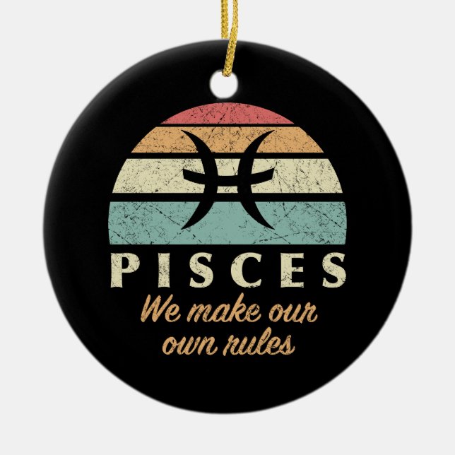 Funny Pisces Zodiac Rules Keramik Ornament (Vorne)