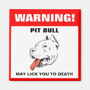 Funny Pit Bull Warning Kühlschrankmagnet Magnet