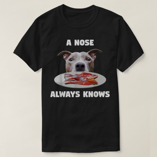 Funny Pitbull A Nose kennt immer Hundebesitzer Ter T-Shirt (Design vorne)