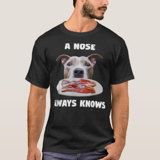 Funny Pitbull A Nose kennt immer Hundebesitzer Ter T-Shirt