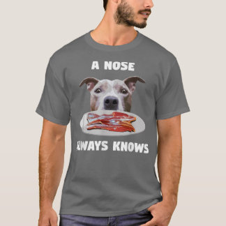 Funny Pitbull A Nose kennt immer Hundebesitzer Ter T-Shirt
