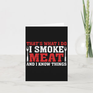 Funny Pitmaster - I Smoke Meat Grillen Smoker Gril Karte