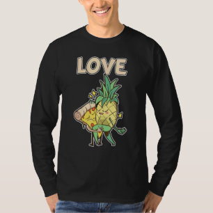Funny Pizza Hawaii Partner Paare Ananas Liebe T-Shirt