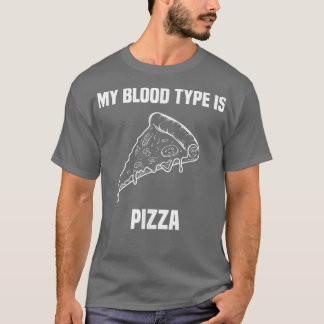 Funny Pizza Lover Feinschmecker Sarcastic Sprichwo T-Shirt