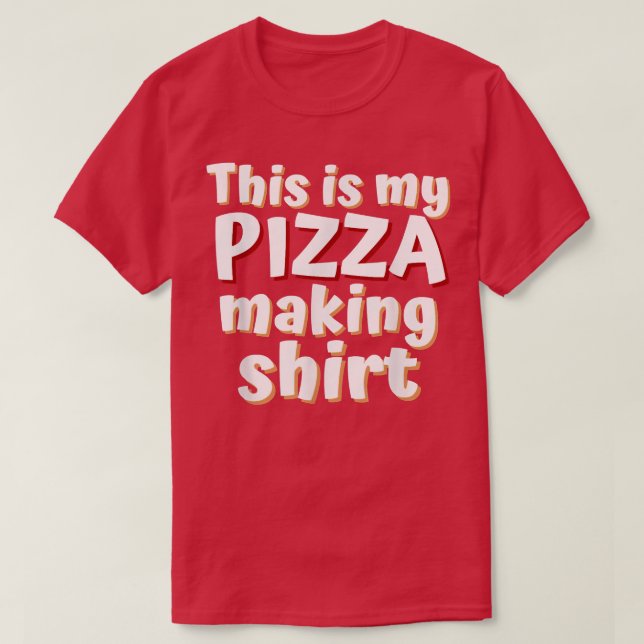 Funny Pizza Lovers Das ist meine Pizza Making T-Sh T-Shirt (Design vorne)