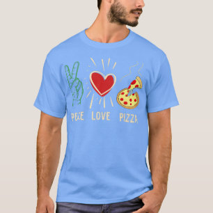 Funny Pizza Pizzeria Italienisches Essen Liebhaber T-Shirt