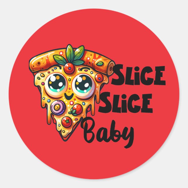 Funny Pizza Slice Party Runder Aufkleber (Vorderseite)