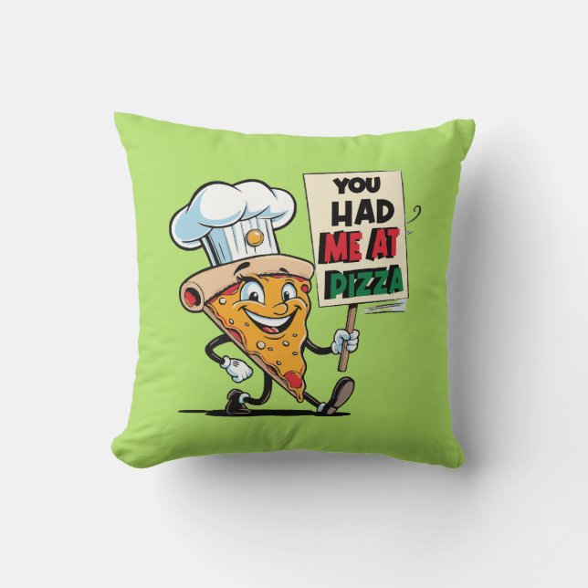 Funny Pizza Slice Zitat Kissen (Vorderseite)