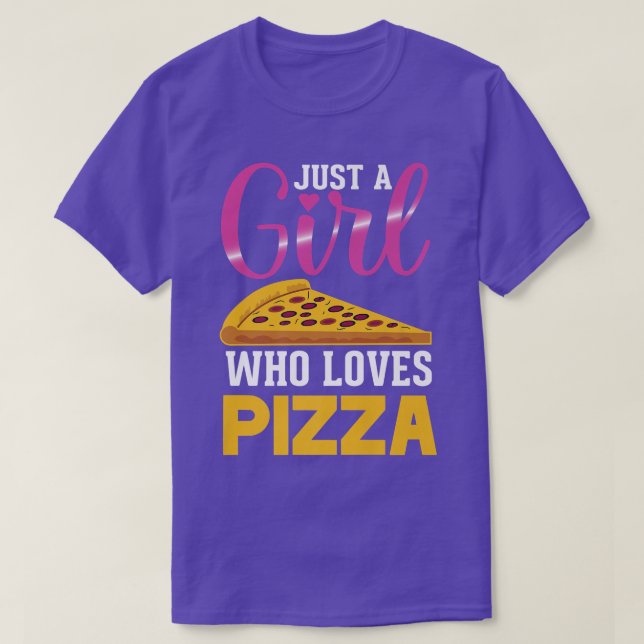 Funny Pizza T-Shirt Just A Girl Wer Lieben Pizza T (Design vorne)
