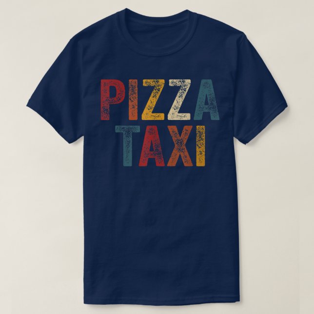 Funny Pizza Tai  Pizza Courier Service Delivery Dr T-Shirt (Design vorne)
