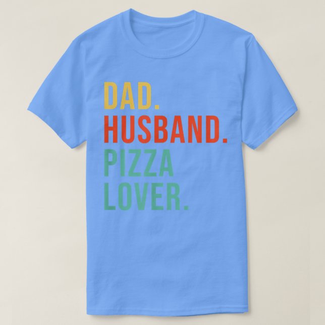 Funny Pizza Vater Husband Legend Pizza Lover Fathe T-Shirt (Design vorne)