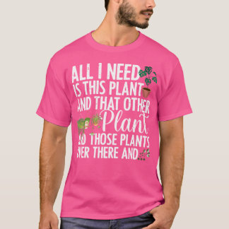 Funny Plant Art For Women Men Gardening Plant Love T-Shirt