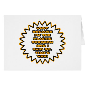 Funny Plastic Chirurg ... Weil ich das gesagt habe