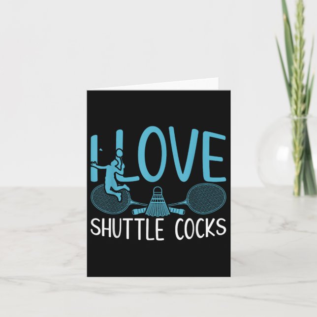 Funny Player Liebe Badminton Joke I Liebe Shuttle  Karte (Vorderseite)