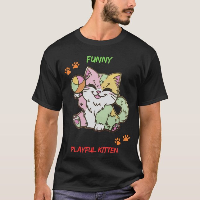 Funny PLayful Kitten T-Shirt (Vorderseite)