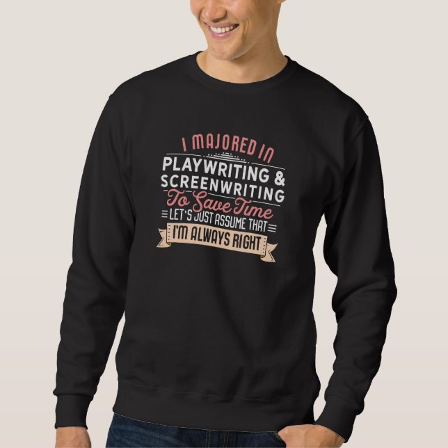 Funny Playwriting & Drehbuch Major Studen Sweatshirt (Vorderseite)