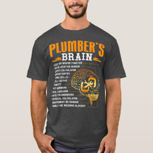 Funny Plumber Gifts Plumbers Gehirn T-Shirt