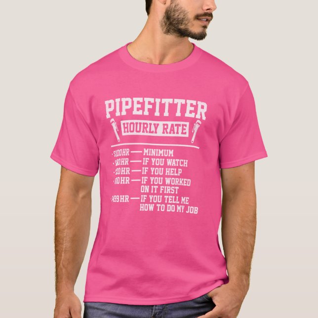 Funny Plumber Men Pipefitter Stundensatz T-Shirt (Vorderseite)