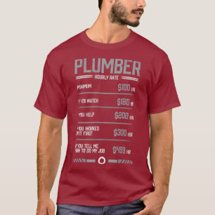Funny Plumber Stundensatz T-Shirt