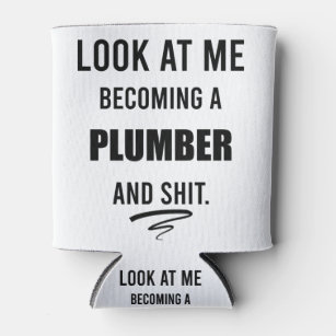 Funny Plumber T - Shirt Plumber Gift Plumbing Shir Dosenkühler