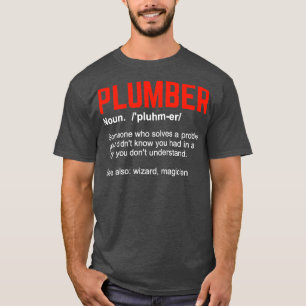 Funny Plumbing Klempner Definition Geschenk T-Shirt