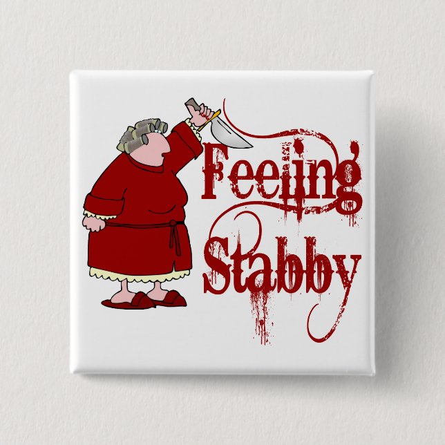 Funny PMS Stabby Button (Vorderseite)