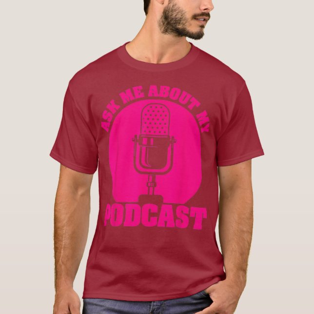 Funny Podcast Geschenk für Männer Frauen Cool Podc T-Shirt (Vorderseite)