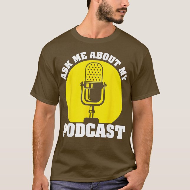 Funny Podcast Geschenk für Männer Frauen Cool Podc T-Shirt (Vorderseite)