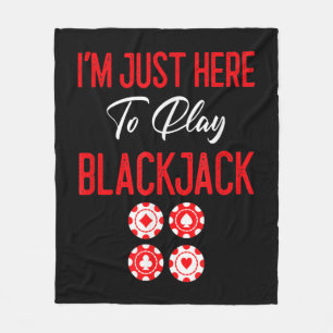 Funny Poker Ich bin nur hier um Blackjack zu pfl Fleecedecke