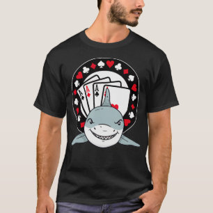 Funny Poker Shark Teas Holdem Lucky Poker T-Shirt