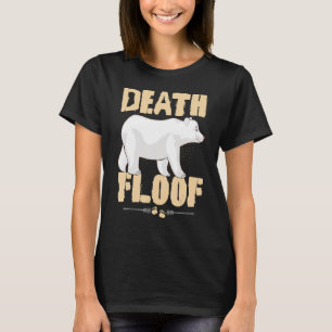 Funny Polar Bear Death Floor Meme T-Shirt