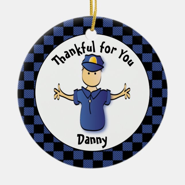Funny Police Gift - Proud Police Officer Danke Keramik Ornament (Vorne)