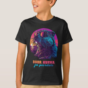 Funny Polish Beaver Meme - Bobr Bober Kurwa Ja Pie T-Shirt