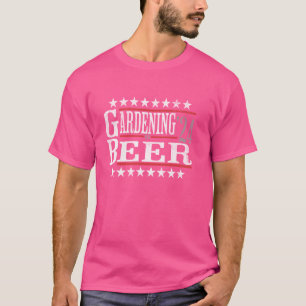 Funny Political Election Garening and Bierbrauer S T-Shirt