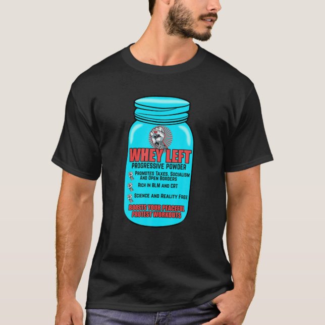 Funny Political Protein Powder for republicans Con T-Shirt (Vorderseite)