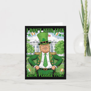 Funny Political Trump Irish St Patricks Day Luck N Karte