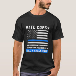Funny Polizist Sprichwort Thin Blue Line American T-Shirt
