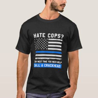 Funny Polizist Sprichwort Thin Blue Line American  T-Shirt
