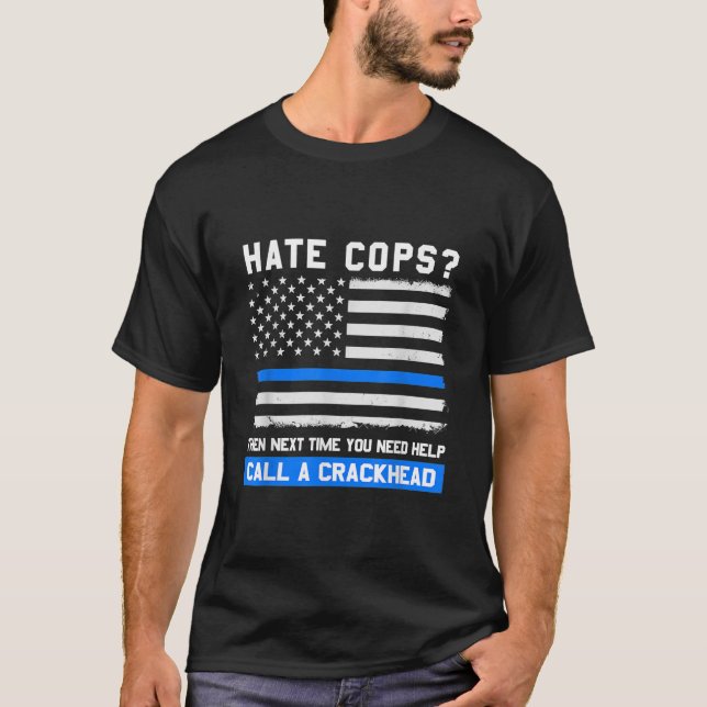 Funny Polizist Sprichwort Thin Blue Line American  T-Shirt (Vorderseite)