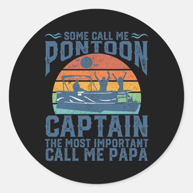 Funny Pontoon Boat Captain Boating Dad Papa Grandf Runder Aufkleber (Vorderseite)